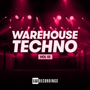 Warehouse Techno Vol. 15 - cover.png