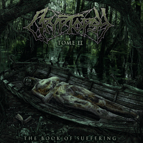 2018 - The Book of Suffering  Tome II - Cryptopsy - The Book of Suffering - Tome II.png