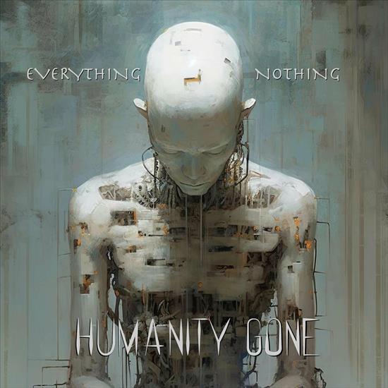 Humanity Gone - Everything Nothing 2024 - cover.jpg